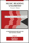 Music Reading Unlimited A Comprehensive Method for High School Choirs<br><br>Level 2 Book (Stude