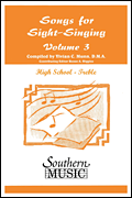 Songs for Sight Singing – Volume 3 High School Edition<br><br>SSA Book