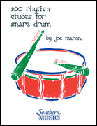 100 Rhythm Etudes for Snare Drum