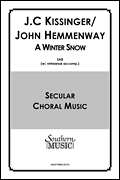 A Winter Snow Choral Music/ Octavo Secular Satb