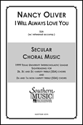 I Will Always Love You Choral Music/ Octavo Secular Ssa