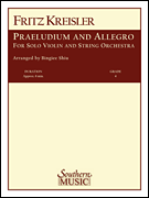 Praeludium and Allegro String Orchestra Music/ Solo & String Orchestra