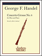 Concerto Grosso No. 8 in B-Flat Oboe
