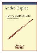 Reverie and Petite Valse (Waltz) Flute