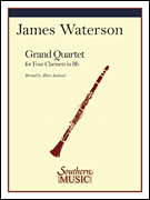 Grand Quartet Clarinet Quartet