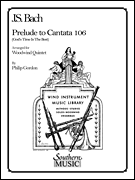 Prelude to Cantata 106 Woodwind Quintet