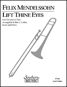 Lift Thine Eyes Trombone Trio