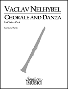 Chorale and Danza Clarinet Choir