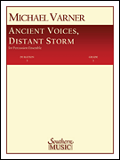 Ancient Voices, Distant Storms Percussion Music/ Mallet/ marimba/ vibra