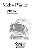 Frenzy Percussion Music/ Snare Drum Unaccompanied