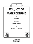 Jesu, Joy of Man's Desiring Violin Quartet