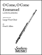 O Come, O Come Emmanuel (Archive) Flute Choir