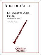 Long, Long Ago, Op. 12 Clarinet