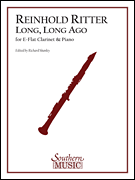Long, Long Ago, Op. 12 E-Flat Clarinet