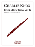 Rivers Run Through It Sonatina for Flute and Piano
