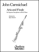 Aria and Finale Soprano Saxophone