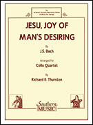 Jesu, Joy of Man's Desiring Cello Quartet