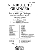 A Tribute to Grainger Band/ Concert Band Music