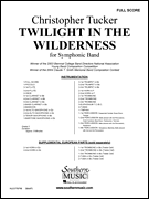 Twilight in the Wilderness Band/ Concert Band
