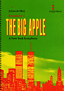 The Big Apple (A New York Symphony)(Symphony No. 2) Full Score (Part I & II)