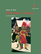 Klezmer Classics for Wind Orchestra – Score and Parts