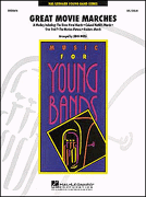 Cover for Great Movie Marches : Young Concert Band by Hal Leonard