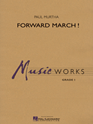 Forward March!
