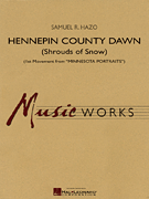 Hennepin County Dawn (1st Movement from “Minnesota Portraits”)