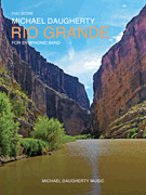Rio Grande for Symphonic Band