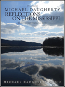 Reflections on the Mississippi for Tuba and Symphonic Band