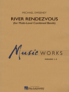 River Rendezvous (for Multi-Level Combined Bands)