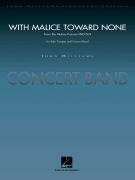 With Malice Toward None (from <i>Lincoln</i>) for Solo Trumpet and Concert Band