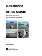 Rock Music A Geo-electroacoustic Piece for Concert Wind Band & Prerecorded Track and ... Rocks