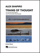 Trains of Thought for Concert Band Wind and Prerecorded Audio