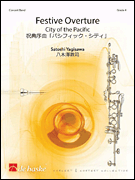 Festive Overture:  City of the Pacific Concert Band<br><br>Score and Parts