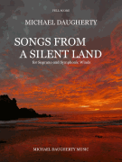 Songs from a Silent Land Soprano and Symphonic Winds