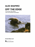 Off the Edge For Concert Wind Band and Pre-Recorded Soundscape