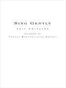 Sing Gently for Flexible Wind Band Score and Parts