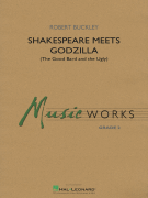 Shakespeare Meets Godzilla (The Good Bard and the Ugly)