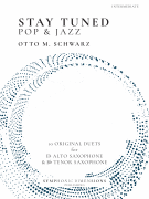 Stay Tuned Pop & Jazz: 10 Original Duets for Alto and Tenor Saxophone Booklet & Online Playalong