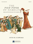 The Pied Piper of Hamelin for Fanfare Band for Fanfare Band, Grade 4 14:17<br><br>Score