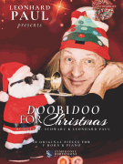 Leonard Paul Presents: Doobidoo for Chrismtas 10 Originals for F Horn and Piano<br><br>Intermediate
