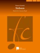 Siebnen March for Concert Band, Grade 3, 3:15<br><br>Score