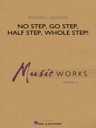 No Step, Go Step, Half Step, Whole Step!