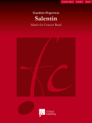 Salentin March for Concert Band, Grade 3 3:30<br><br>Score and Parts