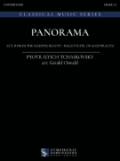 Panorama: Act II from the Sleeping Beauty Ballet Suite Op. 66 (Extracts) Concert Band, Grade 3.5 3:30<br><br>Score