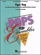 Cover for Tiger Rag : Pops For Ensembles Level 2.5 by Hal Leonard