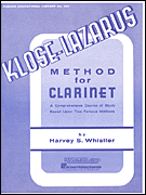 Kloze-Lazarus Method for Clarinet A Comprehensive Course Based on Two Famous Methods