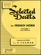 Selected Duets for French Horn Volume 1 - Easy to Medium