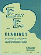 Encore Folio Bb Clarinet with Piano Accompaniment
